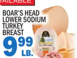 Bravo Supermarkets BOAR'S HEAD LOWER SODIUM TURKEY BREAST offer