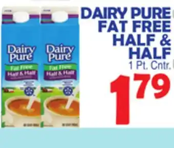 Bravo Supermarkets DAIRY PURE FAT FREE HALF & HALF offer