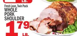 C Town WHOLE PORK SHOULDER offer