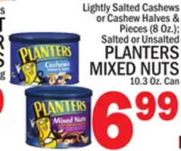 C Town PLANTERS MIXED NUTS 10.3 Oz. Can offer