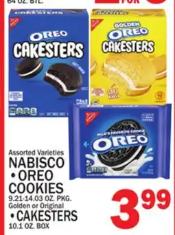 C Town NABISCO •OREO COOKIES 9.21-14.03 OZ. PKG. Golden or Original •CAKESTERS 10.1 OZ. BOX offer