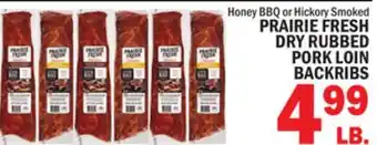 C Town PRAIRIE FRESH DRY RUBBED PORK LOIN BACKRIBS offer