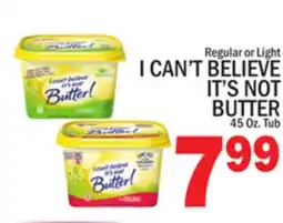 C Town I CAN'T BELIEVE IT'S NOT BUTTER offer