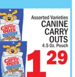 C Town CANINE CARRY OUTS offer