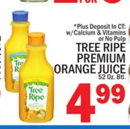 C Town TREE RIPE PREMIUM ORANGE JUICE offer