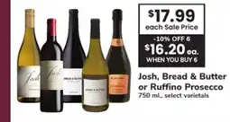 ACME Josh, Bread & Butter or Ruffino Prosecco offer