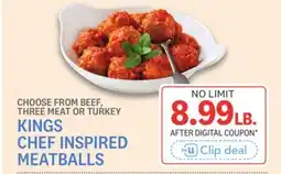 Kings Food Markets KINGS CHEF INSPIRED MEATBALLS offer