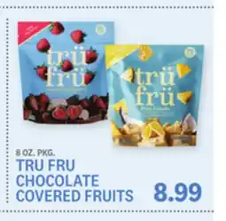 Kings Food Markets TRU FRU CHOCOLATE COVERED FRUITS offer