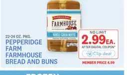 Kings Food Markets PEPPERIDGE FARM FARMHOUSE BREAD AND BUNS offer