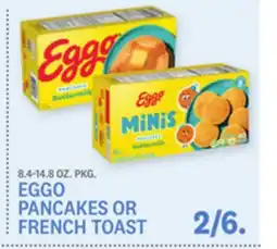 Kings Food Markets EGGO PANCAKES OR FRENCH TOAST offer