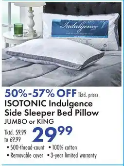 Boscov's ISOTONIC Indulgence Side Sleeper Bed Pillow offer