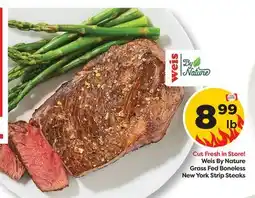 Weis Markets Weis By Nature Grass Fed Boneless New York Strip Steaks offer