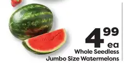 Weis Markets Whole Seedless Jumbo Size Watermelons offer