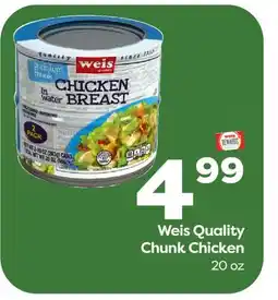 Weis Markets Weis Quality Chunk Chicken offer