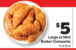 Weis Markets Large or Mini Butter Croissants offer
