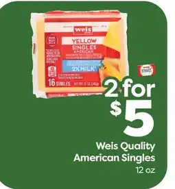 Weis Markets Weis Quality American Singles offer