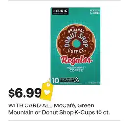 CVS ALL McCafé, Green Mountain or Donut Shop K-Cups 10 ct offer