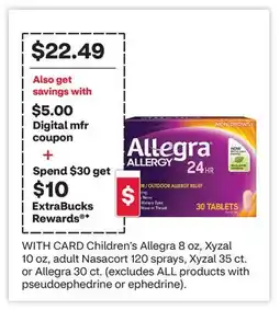 CVS Children's Allegra 8 oz, Xyzal 10 oz, adult Nasacort 120 sprays, Xyzal 35 ct. or Allegra 30 ct offer