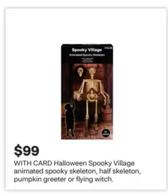 CVS Halloween Spooky Village animated spooky skeleton, half skeleton, pumpkin greeter or flying witch offer