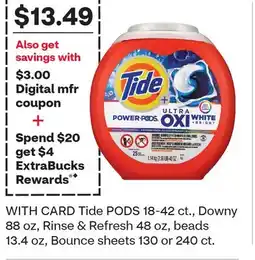 CVS Tide PODS 18-42 ct., Downy 88 oz, Rinse & Refresh 48 oz, beads 13.4 oz, Bounce sheets 130 or 240 ct offer