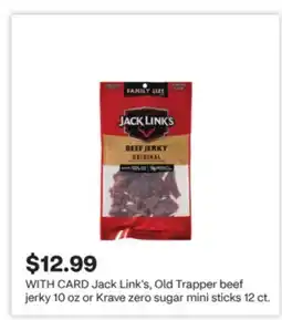 CVS Jack Link's, Old Trapper beef jerky 10 oz or Krave zero sugar mini sticks 12 ct offer