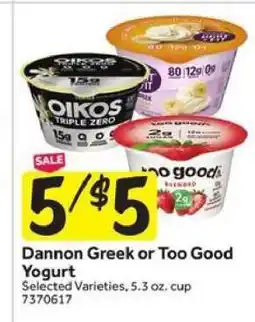 Stop&Shop Dannon Greek or Too Good Yogurt offer