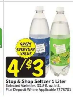 Stop&Shop Stop & Shop Seltzer 1 Liter offer
