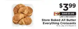 ShopRite Store Baked All Butter Everything Croissants offer