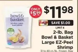 ShopRite Bowl & Basket Large EZ-Peel Shrimp offer