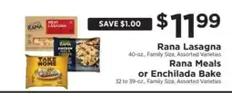 ShopRite Rana Lasagna or Rana Meals or Enchilada Bake offer