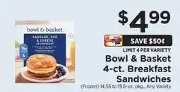 ShopRite Bowl & Basket 4-ct. Breakfast Sandwiches offer
