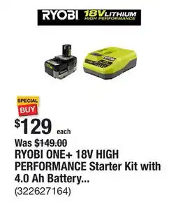 The Home Depot RYOBI ONE+ 18V HIGH PERFORMANCE Starter Kit with 4.0 Ah Battery and Charger offer