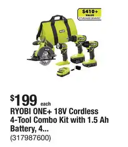 The Home Depot RYOBI ONE+ 18V Cordless 4-Tool Combo Kit with 1.5 Ah Battery, 4.0 Ah Battery, and Charger offer