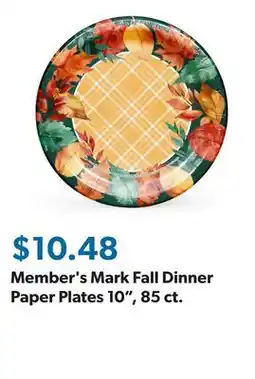 Sam's Club Member's Mark Fall Dinner Paper Plates 10, 85 ct offer