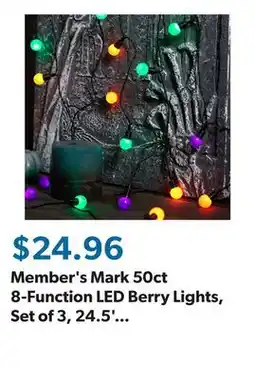 Sam's Club Member's Mark 50ct 8-Function LED Berry Lights, Set of 3, 24.5' Lighted Length Each offer