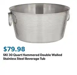 Sam's Club SKI 30 Quart Hammered Double Walled Stainless Steel Beverage Tub offer