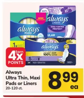 ACME Always Ultra Thin, Maxi Pads or Liners offer