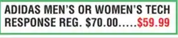 Dunham's Sports ADIDAS MEN'S OR WOMEN'S TECH RESPONSE offer