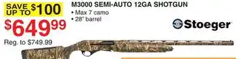 Dunham's Sports STOEGER M3000 SEMI-AUTO 12GA SHOTGUN offer