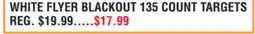 Dunham's Sports WHITE FLYER BLACKOUT 135 COUNT TARGETS offer