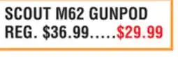 Dunham's Sports SCOUT M62 GUNPOD offer