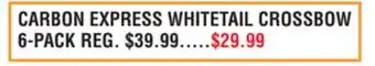 Dunham's Sports CARBON EXPRESS WHITETAIL CROSSBOW 6-PACK offer