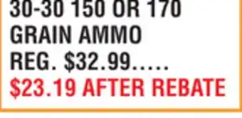 Dunham's Sports 30-30 150 OR 170 GRAIN AMMO offer