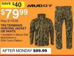 Dunham's Sports MUDDY TRX TERMINUS HUNTING JACKET OR PANTS offer
