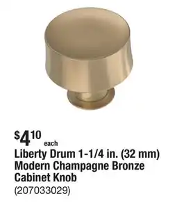 The Home Depot Liberty Drum 1-1/4 in. (32 mm) Modern Champagne Bronze Cabinet Knob offer