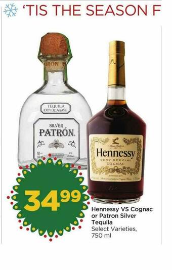 Foods Co Hennessy Vs Cognac Or Patron Silver Tequila offer