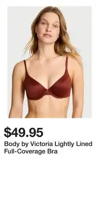 Victoria's Secret Body by Victoria Lightly Lined Full-Coverage Bra offer