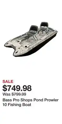 Cabela's Bass Pro Shops Pond Prowler 10 Fishing Boat offer