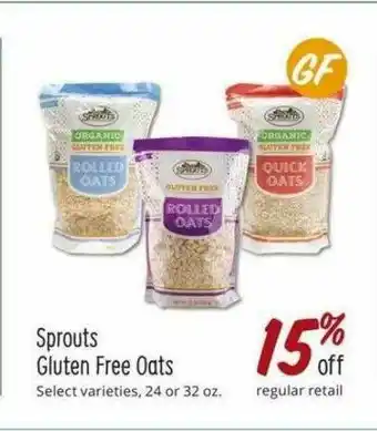 Sprouts Farmers Market Sprouts Gluten Free Oats offer