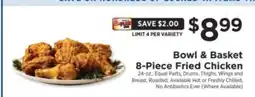 ShopRite Bowl & Basket 8-Piece Fried Chicken offer